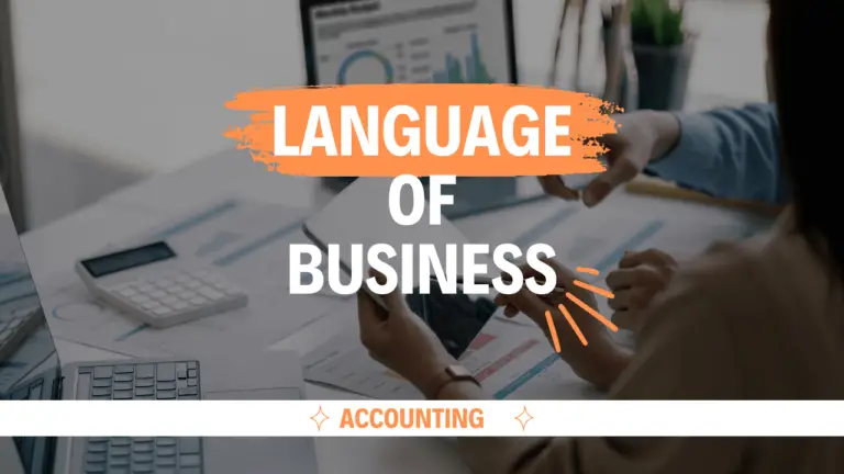 Understanding Accounting: The Language of Business