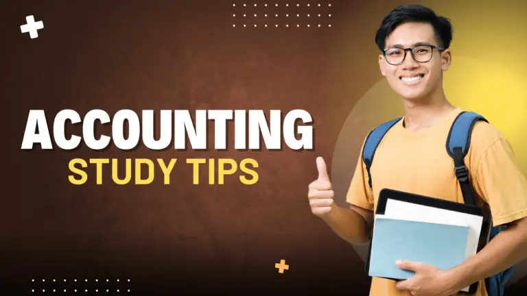 Top Accounting Study Tips