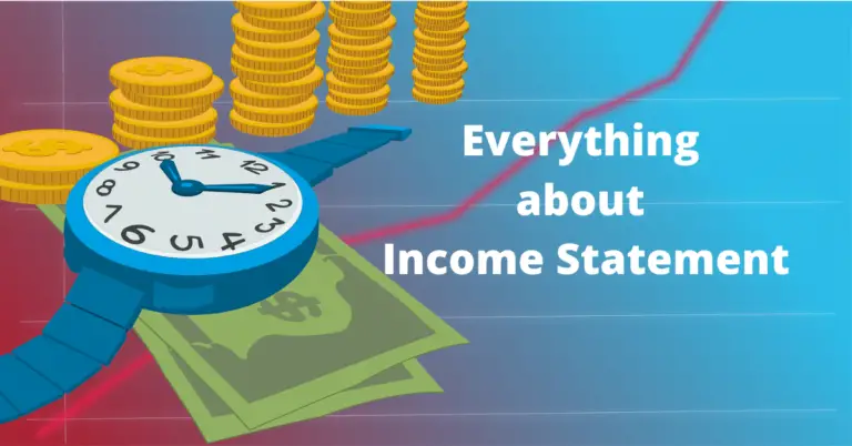 Everything about Income Statement