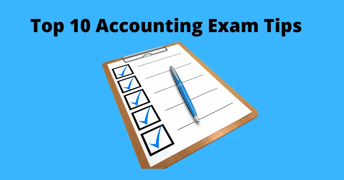 Top 10 Accounting Exam Tips