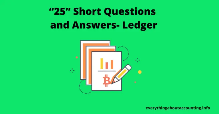 Short Questions and Answers-Ledger