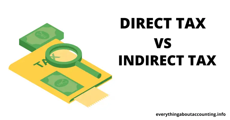 Direct Tax vs. Indirect Tax-What you need to know