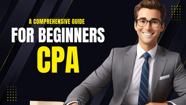 Understanding CPA: A Comprehensive Guide for Beginners