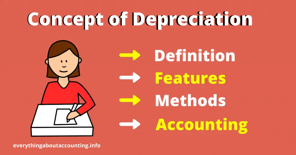 Depreciation Accounting Definition Features Importance Reasons And Methods Notes With Pdf 9307