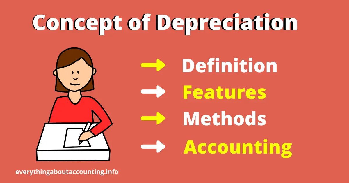 What is the Concept of Depreciation in Accounting?