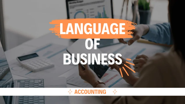 Understanding Accounting: The Language of Business