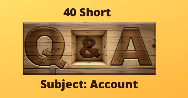 Short Questions and Answers-Account